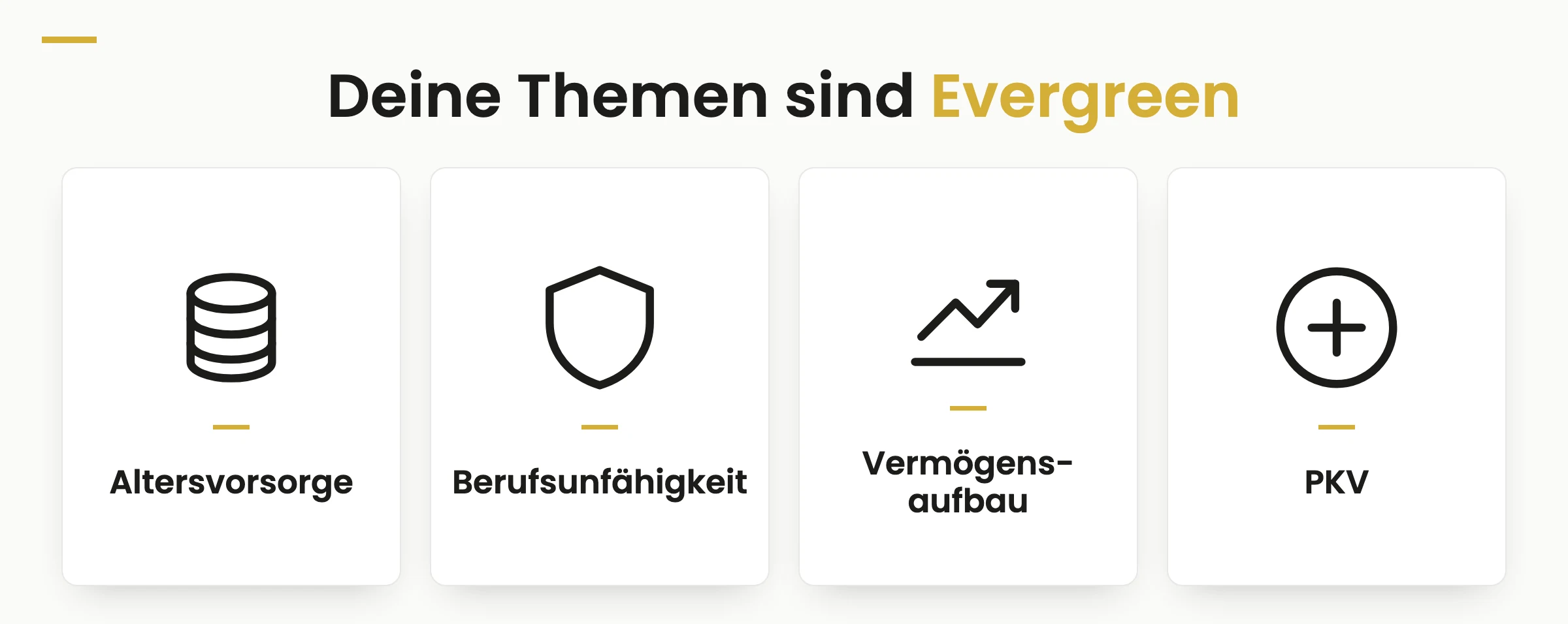 Evergreen-Themen des Finanzberaters: Altersvorsorge, Berufsunfähigkeit, Vermögensaufbau und PKV als Icon-Karten